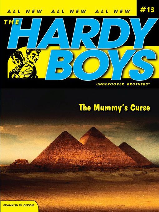 Title details for The Mummy's Curse by Franklin W. Dixon - Wait list